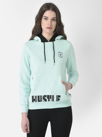  Green Hustle Sweatshirt